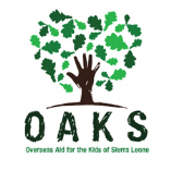 OAKS Overseas Aid For The Kid's Of Sierra Leone